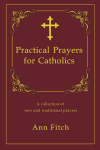 Practical Prayers for Catholics - book cover